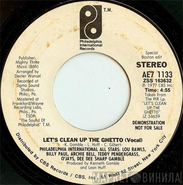 Philadelphia International All Stars  - Let's Clean Up The Ghetto (Special Boston Edit)