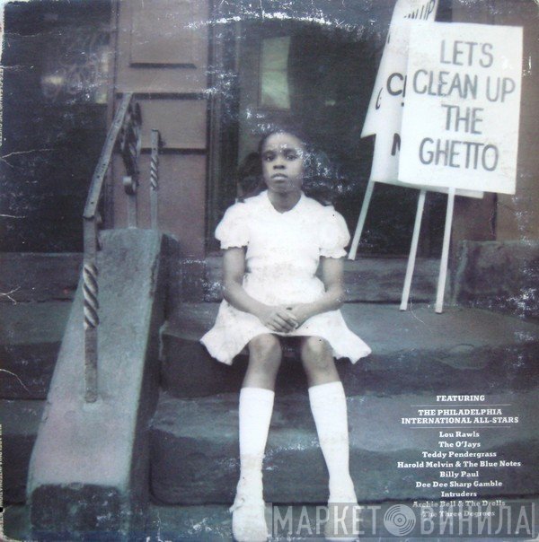 Philadelphia International All Stars  - Let's Clean Up The Ghetto