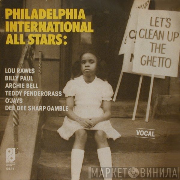 Philadelphia International All Stars, MFSB - Let's Clean Up The Ghetto