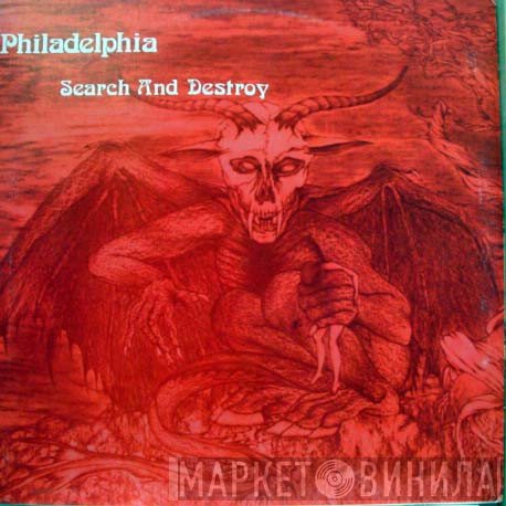 Philadelphia  - Search And Destroy