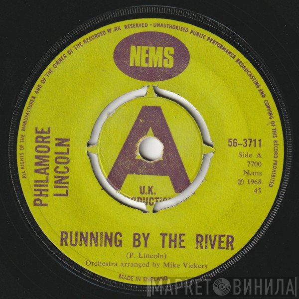 Philamore Lincoln - Running By The River