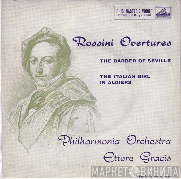 Philharmonia Orchestra Conducted By Ettore Gracis  - Rossini Overtures