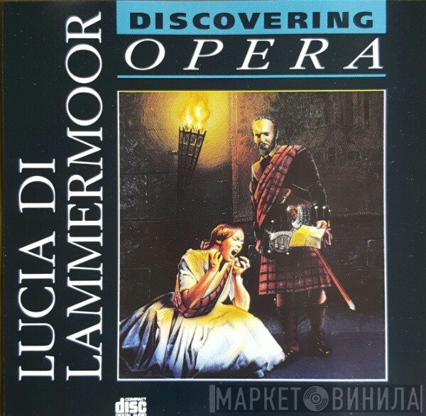 Philharmonia Orchestra, Gaetano Donizetti, Tullio Serafin - Lucia Di Lammermoor