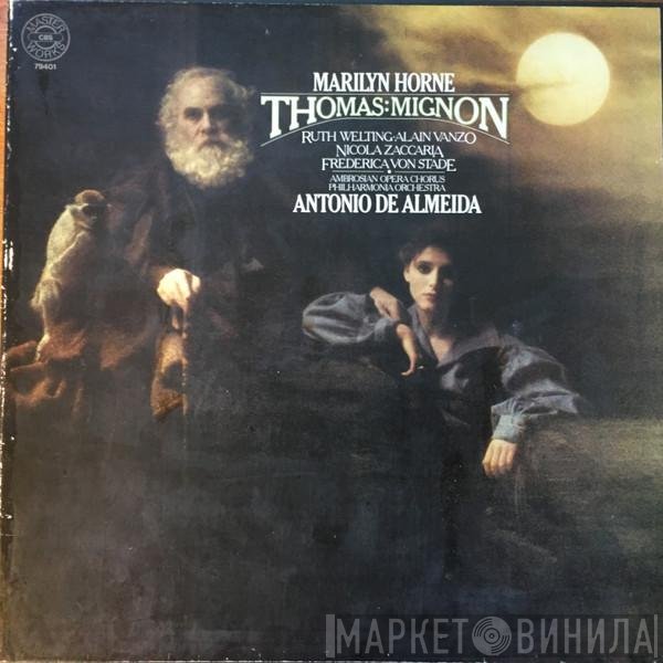 Philharmonia Orchestra, Marilyn Horne, Frederica von Stade, Ambroise Thomas, Antonio De Almeida, The Ambrosian Opera Chorus, Ruth Welting, Nicola Zaccaria, Alain Vanzo - Mignon