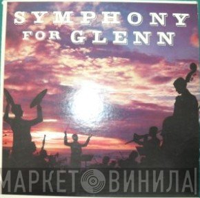 Philharmonisches Staatsorchester Hamburg - Symphony For Glenn - A Tribute To Glenn Miller