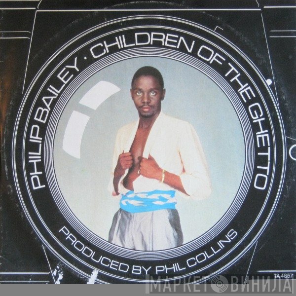 Philip Bailey - Children Of The Ghetto / Photogenic Memory