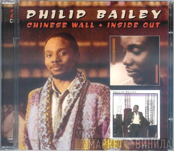 Philip Bailey - Chinese Wall / Inside Out