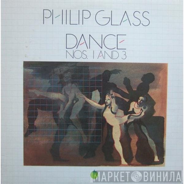 Philip Glass - Dance Nos. 1 And 3