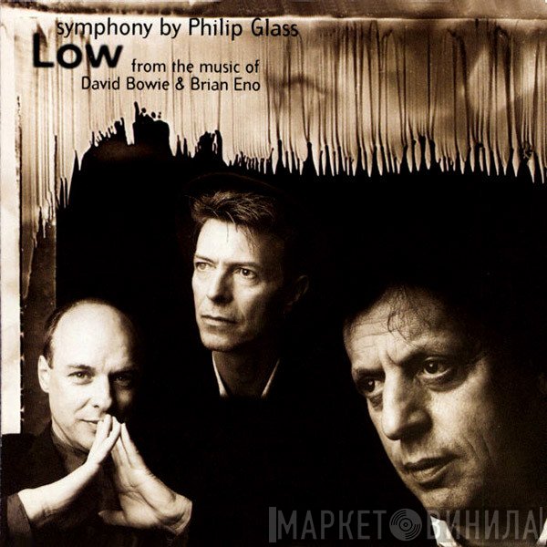 Philip Glass From The Music Of David Bowie & Brian Eno  - "Low" Symphony