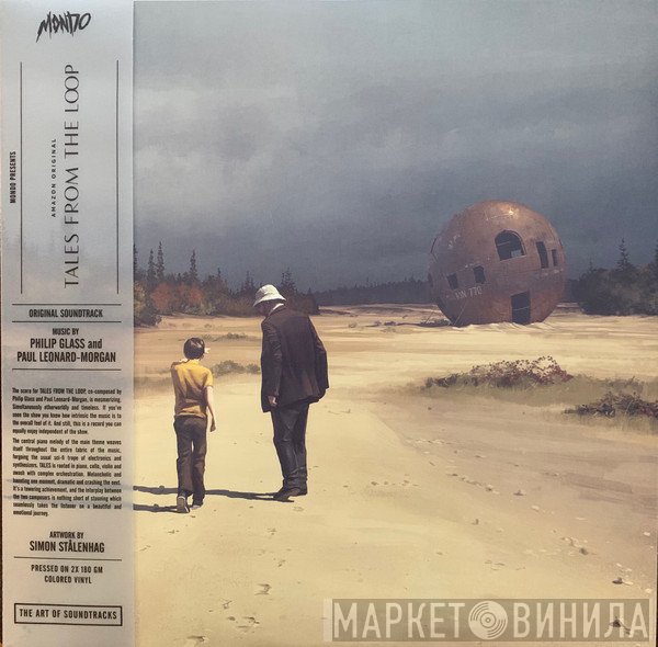 Philip Glass, Paul Leonard Morgan - Tales From The Loop (Original Soundtrack)