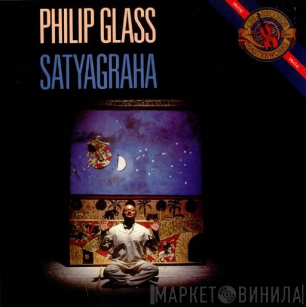 Philip Glass  - Satyagraha