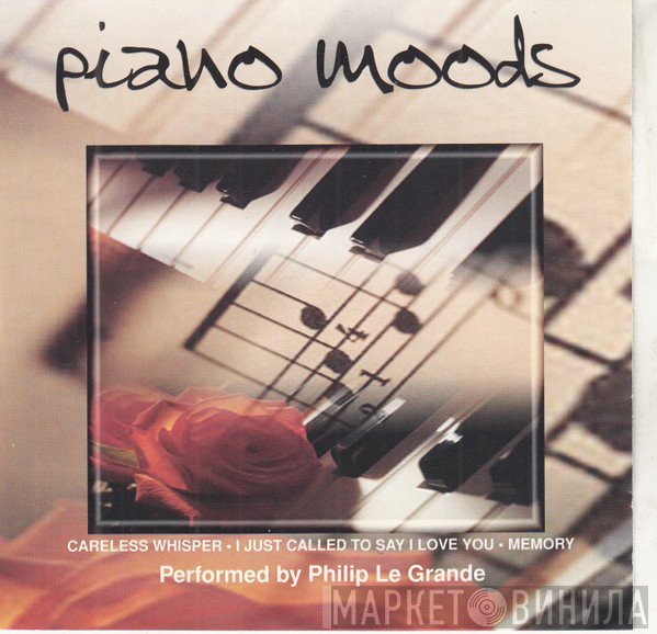 Philip Le Grande - Piano Moods