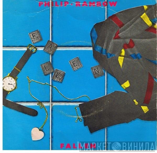 Philip Rambow  - Fallen