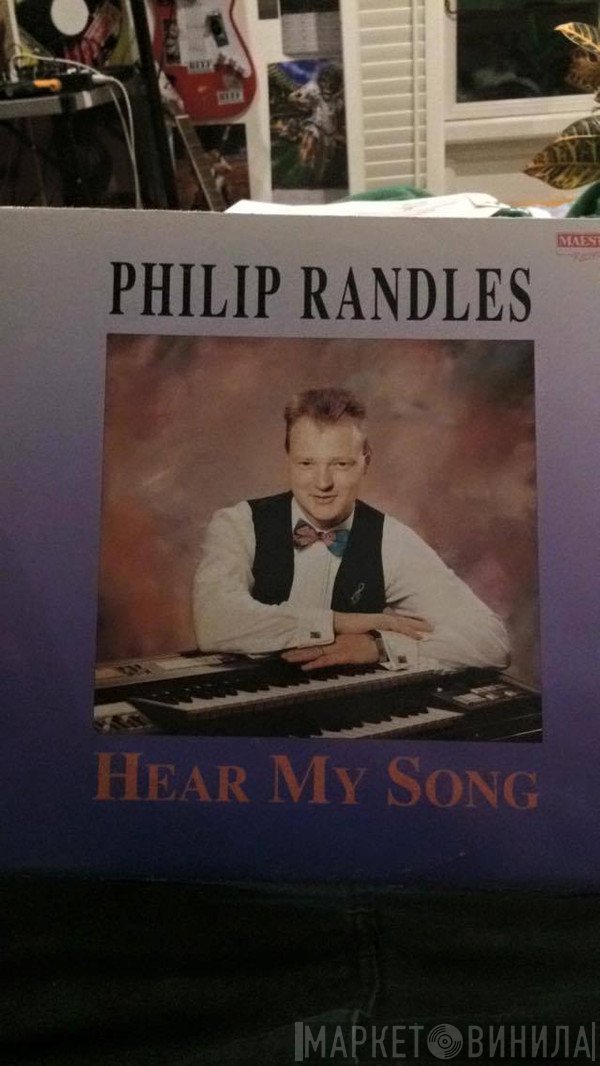 Philip Randles - Hear My Song