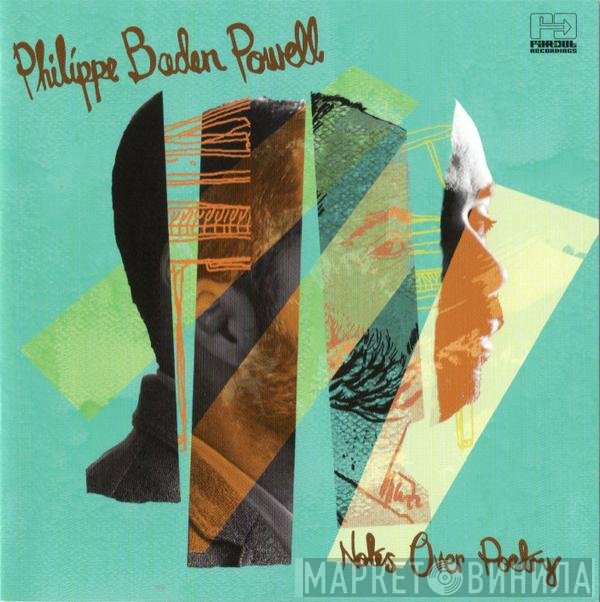 Philippe Baden Powell  - Notes Over Poetry