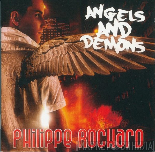 Philippe Rochard  - Angels And Demons