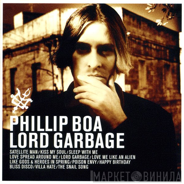 Phillip Boa  - Lord Garbage