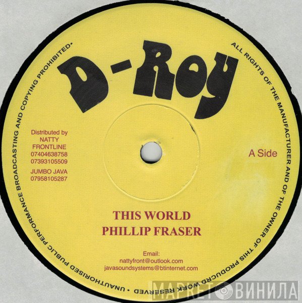 Phillip Fraser  - This World / Send Us Back Home