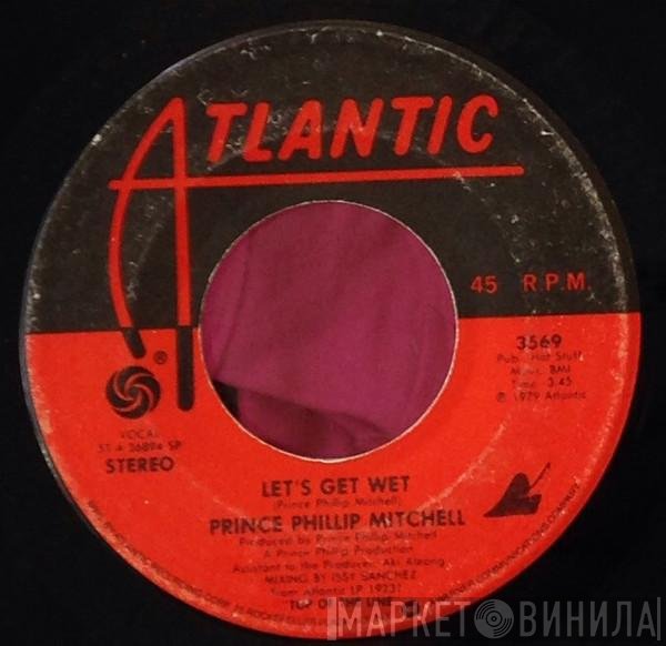 Phillip Mitchell  - Let's Get Wet