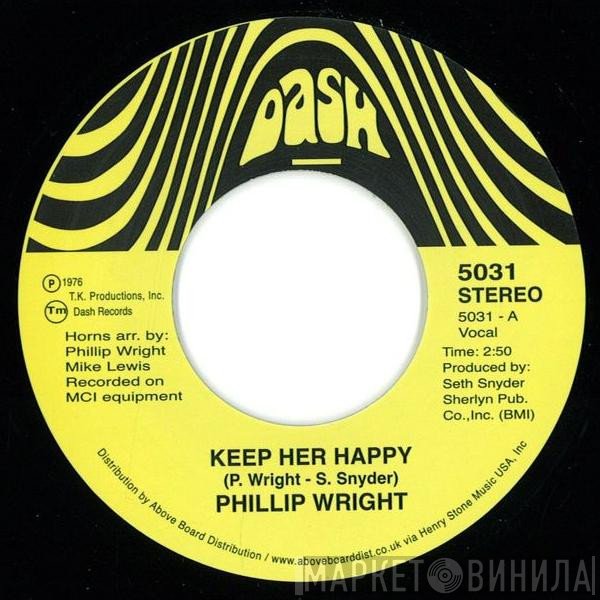 Phillip Wright - Keep Her Happy