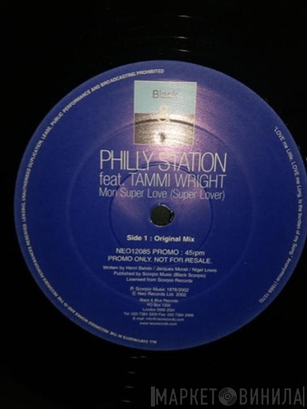 Philly Station - Mon Super Love (Super Lover)