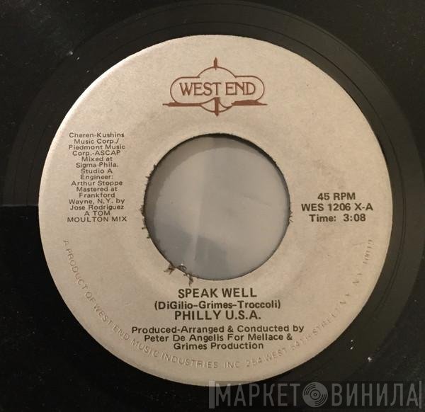 Philly U.S.A. - Speak Well / Instrumentally Speaking