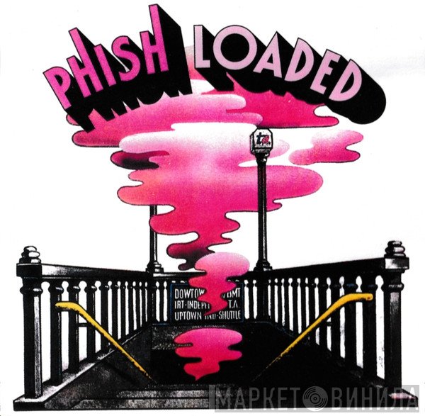 Phish  - Loaded