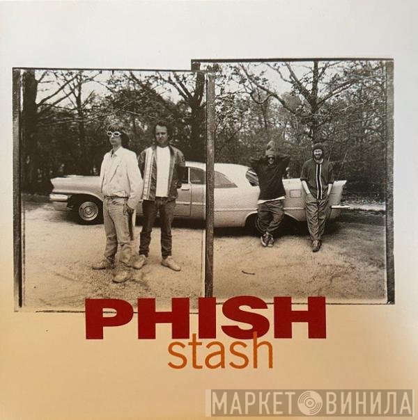 Phish  - Stash