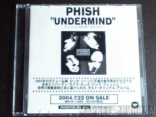 Phish  - Undermind