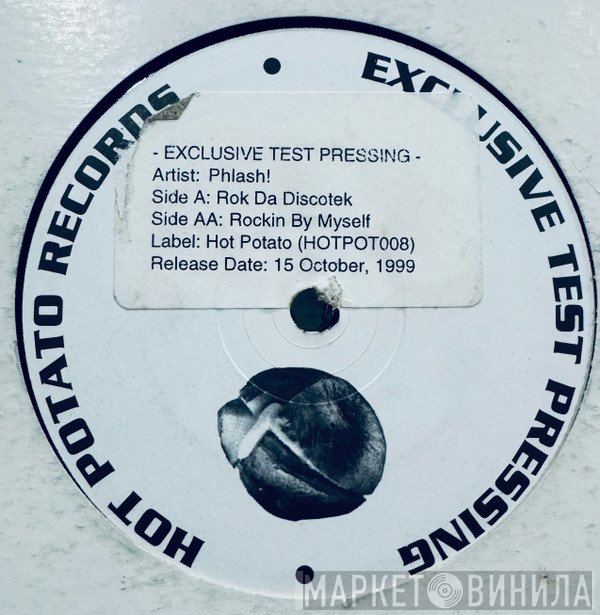 Phlash! - Rok Da Discotek / Rockin' By Myself
