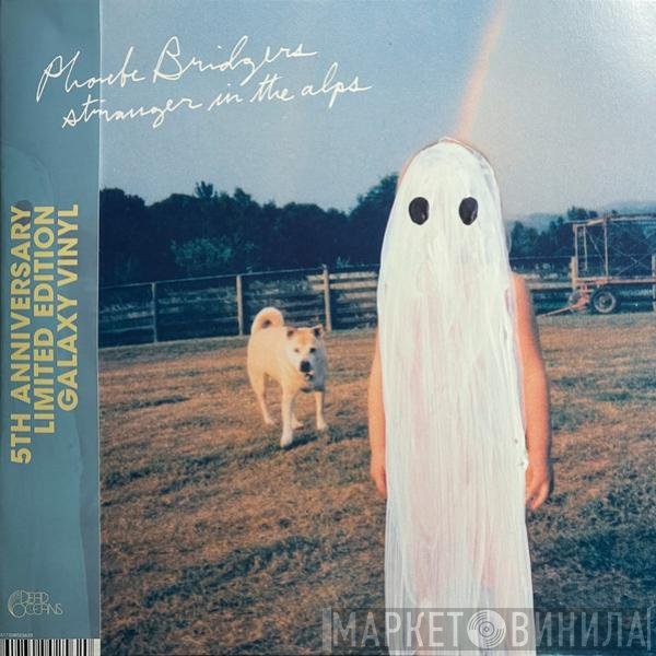 Phoebe Bridgers  - Stranger In The Alps