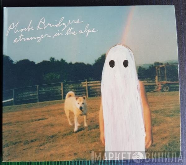 Phoebe Bridgers  - Stranger In The Alps