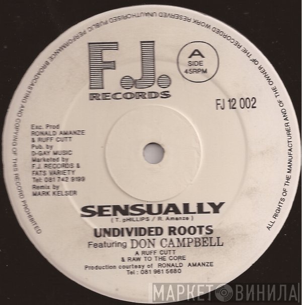 Phoebe One, Undivided Roots, Donald Campbell - Sensually