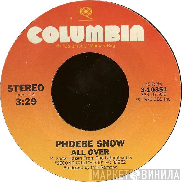 Phoebe Snow  - All Over / No Regrets