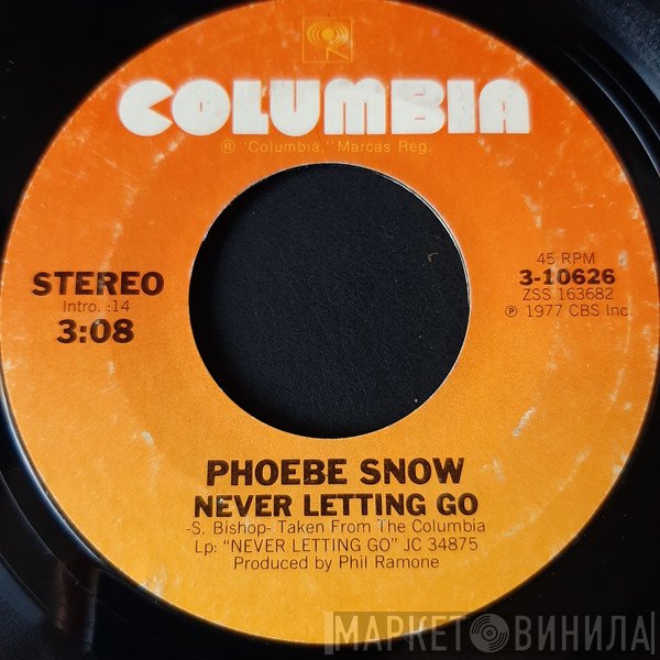 Phoebe Snow  - Never Letting Go