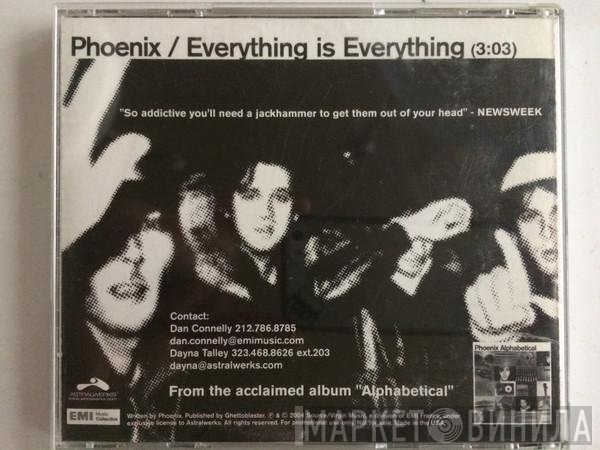 Phoenix  - Everything Is Everything
