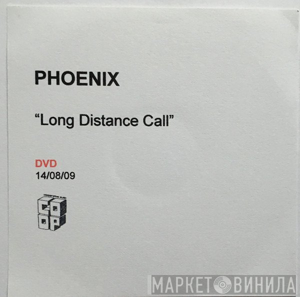 Phoenix  - Long Distance Call