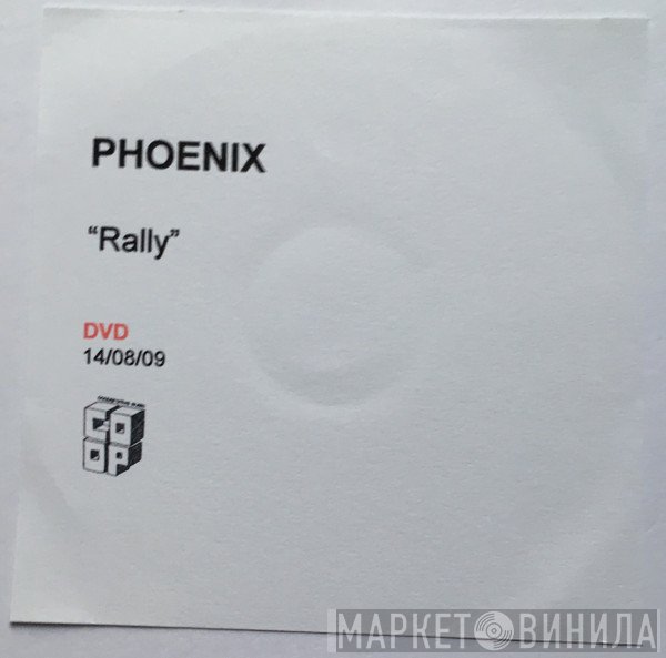 Phoenix  - Rally