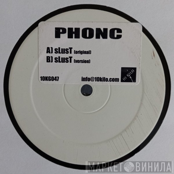Phonc - sLusT