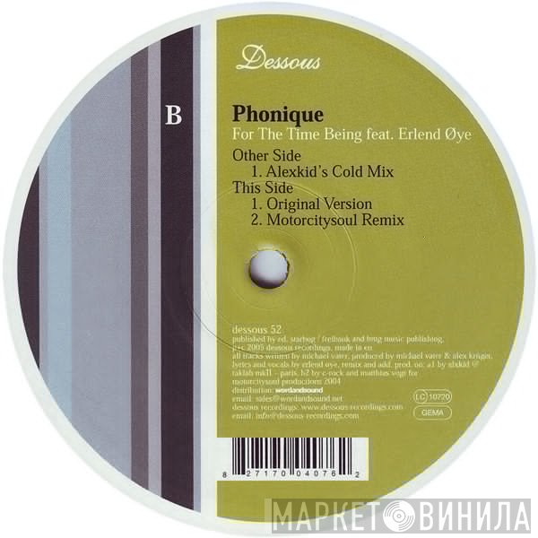Phonique Feat. Erlend Øye  - For The Time Being