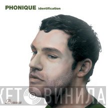 Phonique  - Identification