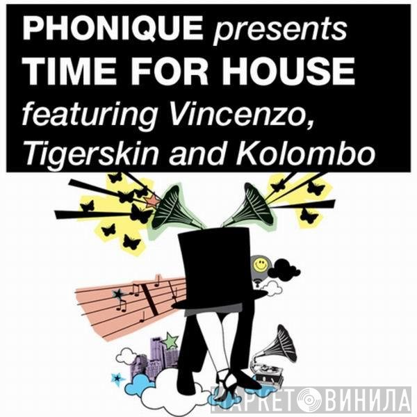 Phonique  - Time For House