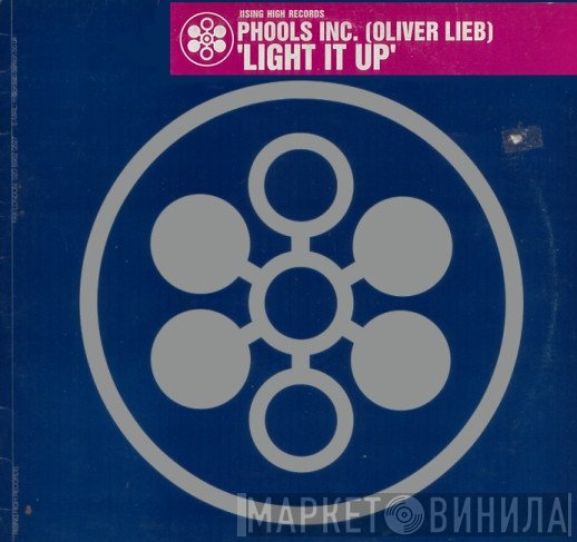 Phools Inc - Light It Up