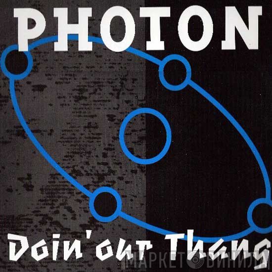 Photon - Doin' Our Thang