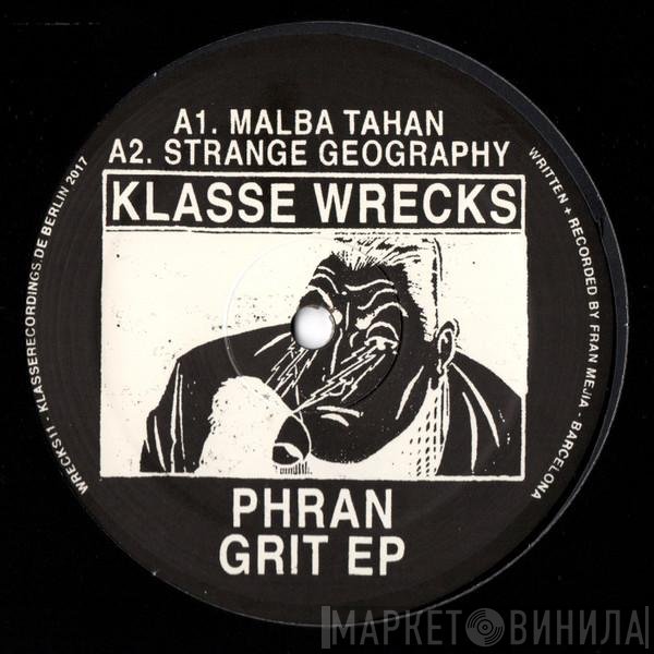 Phran - Grit