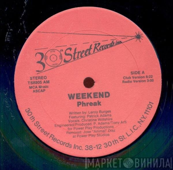 Phreek  - Weekend