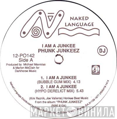 Phunk Junkeez - I Am A Junkee