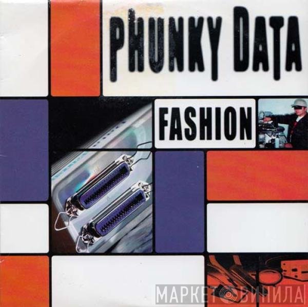 Phunky Data  - Fashion