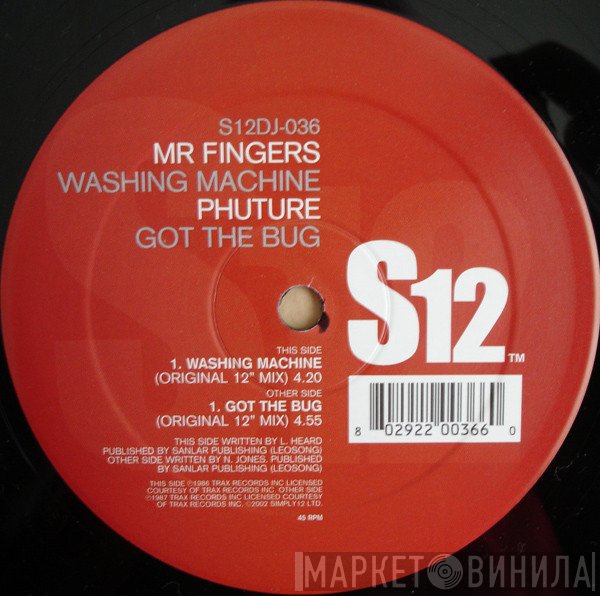 Phuture, Mr. Fingers - Washing Machine / Got The Bug