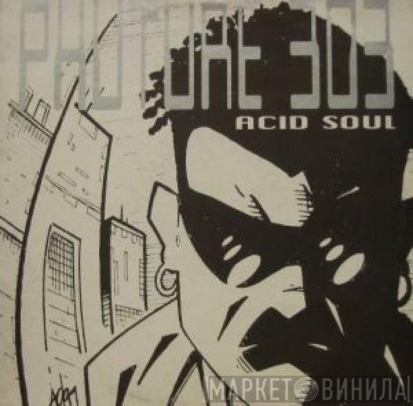 Phuture 303 - Acid Soul
